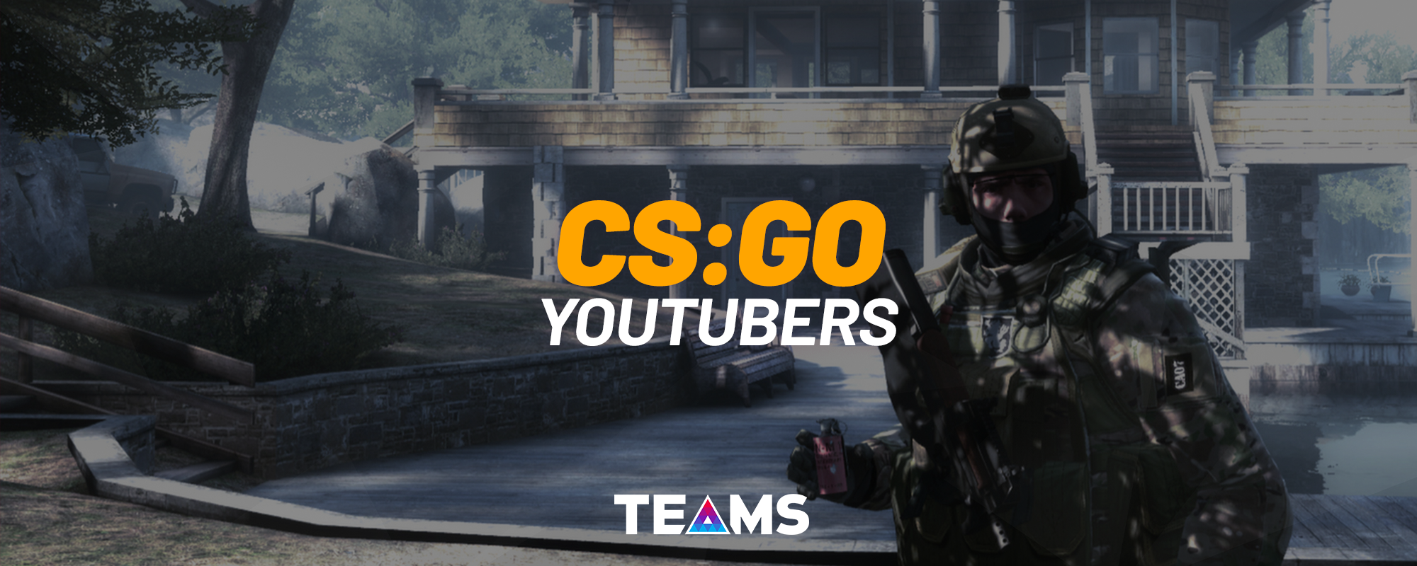 CS:GO YouTubers