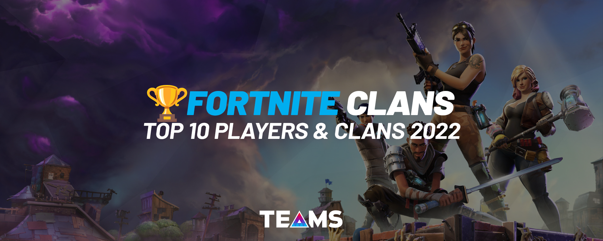 Top Fortnite Clans 2022