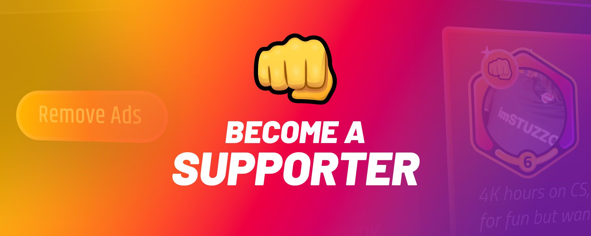Become a Supporter.